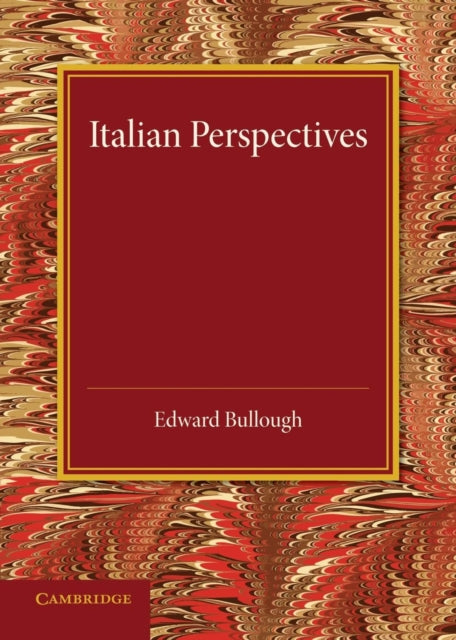 Book cover of: Italian Perspectives. By: Edward Bullough