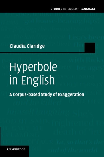 Book cover of: Hyperbole in English. By: Claudia Claridge
