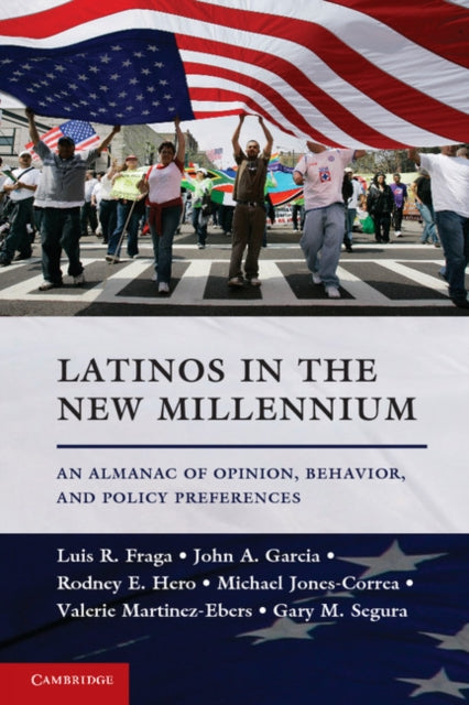 Book cover of: Latinos in the New Millennium. By: Luis Ricardo Fraga