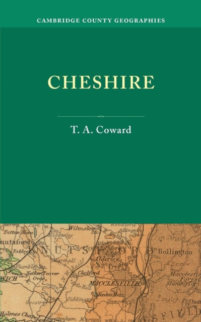 Book cover of: Cheshire. By: T. A. Coward