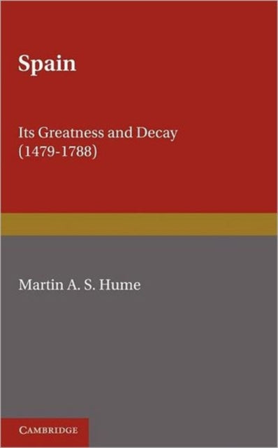Book cover of: Spain. By: Martin Andrew Sharp Hume