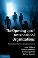 Book cover of: Opening Up of International Organizations