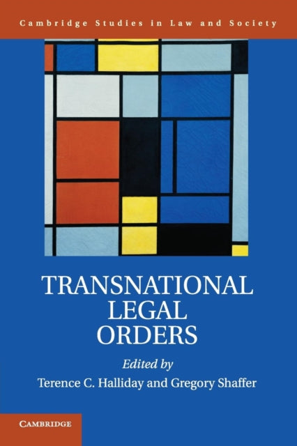 Book cover of: Transnational Legal Orders. By: Terence C. Halliday