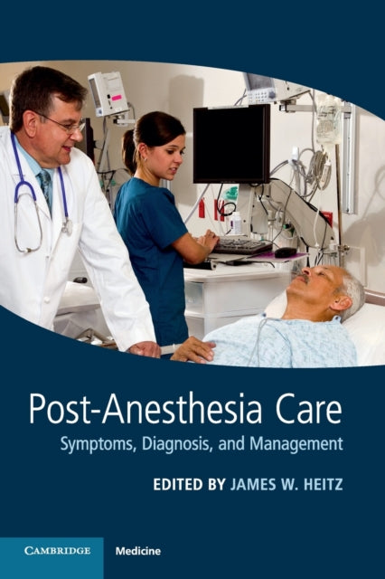 Book cover of: Post-Anesthesia Care