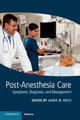 Book cover of: Post-Anesthesia Care