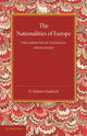 Book cover of: Nationalities of Europe and the Growth of National Ideologies. By: H. Munro Chadwick
