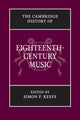 Book cover of: Cambridge History of Eighteenth-Century Music. By: Simon P. Keefe