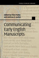 Book cover of: Communicating Early English Manuscripts