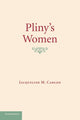 Book cover of: Pliny's Women. By: Jacqueline M. Carlon
