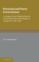 Book cover of: Personal and Party Government. By: D. A. Winstanley