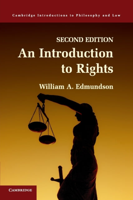 Book cover of: Introduction to Rights. By: William A. Edmundson