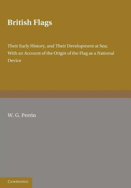 Book cover of: British Flags. By: W. G. Perrin