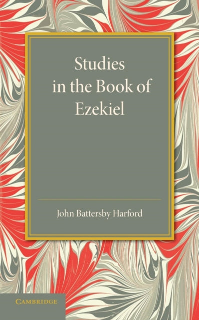 Book cover of: Studies in the Book of Ezekiel. By: John Battersby Harford