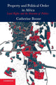 Book cover of: Property and Political Order in Africa