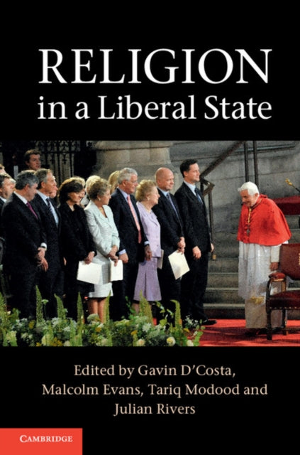 Book cover of: Religion in a Liberal State. By: Gavin D'Costa