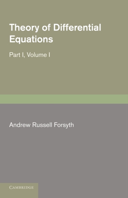 Book cover of: Theory of Differential Equations. By: Andrew Russell Forsyth