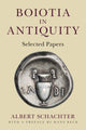 Book cover of: Boiotia in Antiquity. By: Albert Schachter