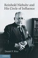 Book cover of: Reinhold Niebuhr and His Circle of Influence. By: Daniel F. Rice