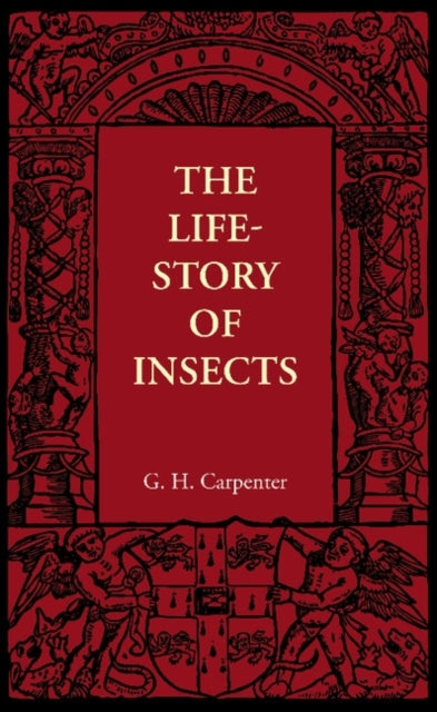 Book cover of: Life-Story of Insects. By: G. H. Carpenter