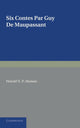 Book cover of: Six contes par Guy de Maupassant. By: Guy de Maupassant