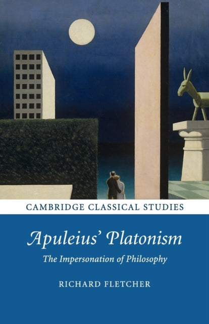 Book cover of: Apuleius' Platonism. By: Richard Fletcher