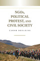 Book cover of: NGOs, Political Protest, and Civil Society. By: Carew Boulding