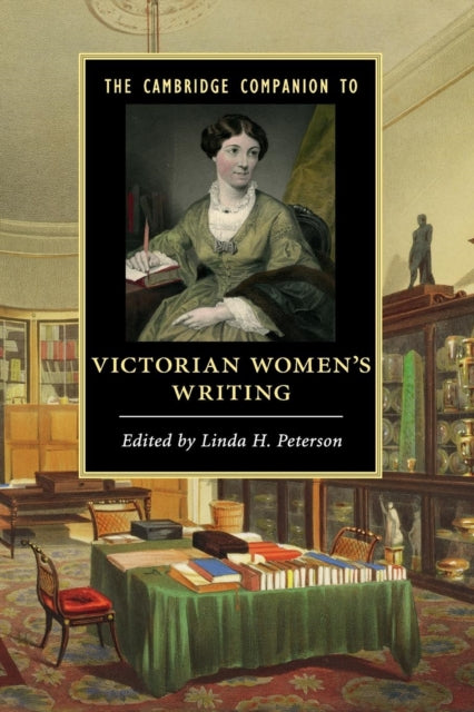 Book cover of: Cambridge Companion to Victorian Women's Writing. By: Linda H. Peterson