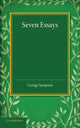 Book cover of: Seven Essays. By: George Sampson