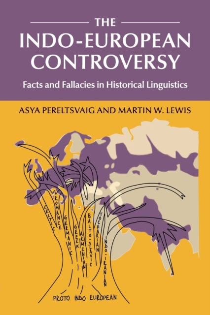 Book cover of: Indo-European Controversy. By: Asya Pereltsvaig