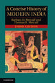 Book cover of: Concise History of Modern India