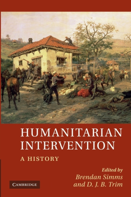 Book cover of: Humanitarian Intervention. By: Brendan Simms