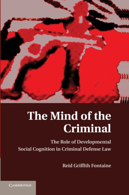 Book cover of: Mind of the Criminal. By: Reid Griffith Fontaine