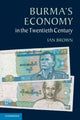 Book cover of: Burma's Economy in the Twentieth Century