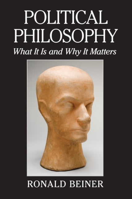 Book cover of: Political Philosophy. By: Ronald Beiner