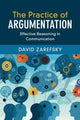 Book cover of: Practice of Argumentation. By: David Zarefsky