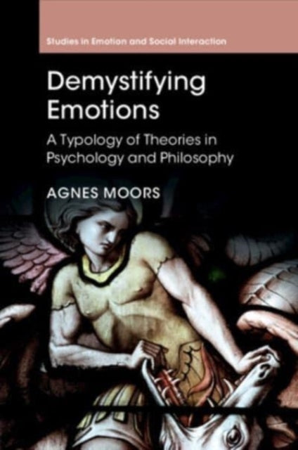 Book cover of: Demystifying Emotions. By: Agnes Moors