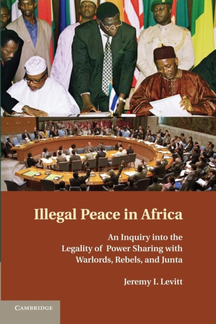 Book cover of: Illegal Peace in Africa. By: Jeremy I. Levitt