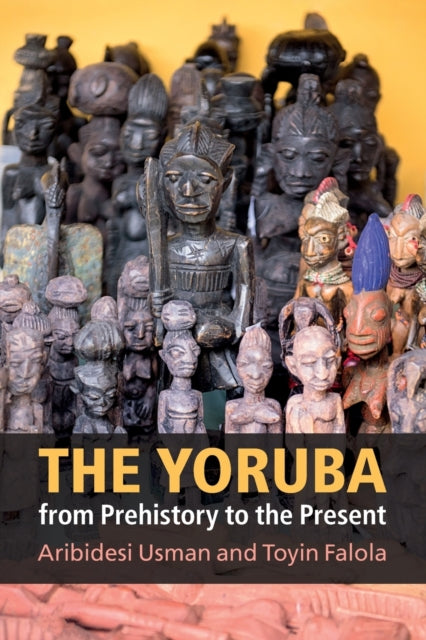 Yoruba from Prehistory to the Present