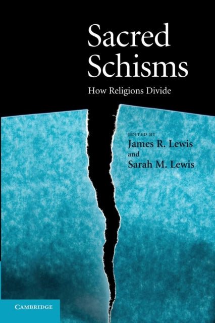 Book cover of: Sacred Schisms. By: James R. Lewis