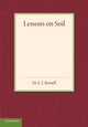 Book cover of: Lessons on Soil. By: E. J. Russell