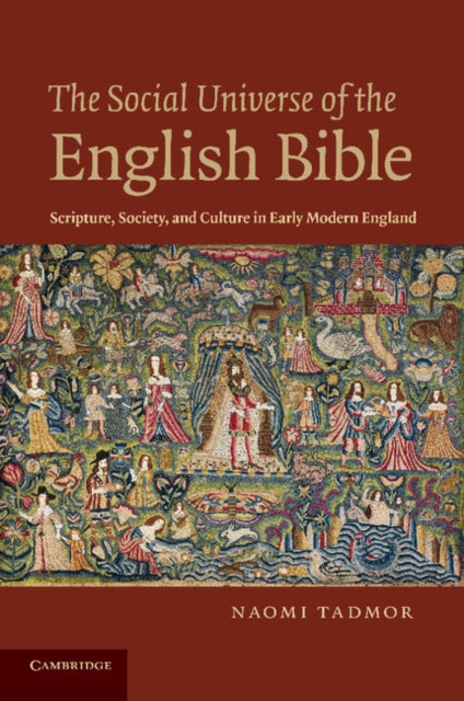 Book cover of: Social Universe of the English Bible. By: Naomi Tadmor