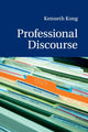 Book cover of: Professional Discourse. By: Kenneth Kong