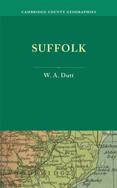 Book cover of: Suffolk. By: W. A. Dutt