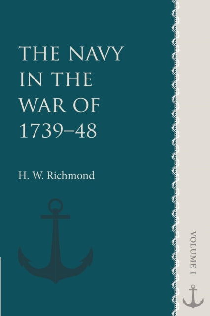 Book cover of: Navy in the War of 1739–48: Volume 1. By: H. W. Richmond