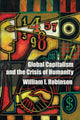 Book cover of: Global Capitalism and the Crisis of Humanity