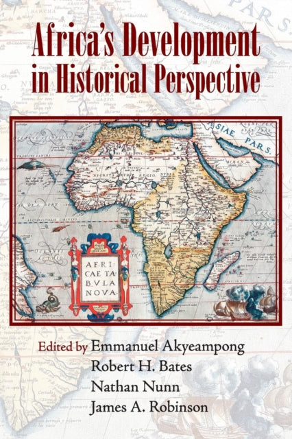 Book cover of: Africa's Development in Historical Perspective. By: Emmanuel Kwaku Akyeampong