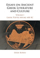 Book cover of: Essays on Ancient Greek Literature and Culture. By: Ewen Bowie
