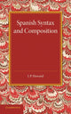 Book cover of: Spanish Syntax and Composition. By: J. P. Howard