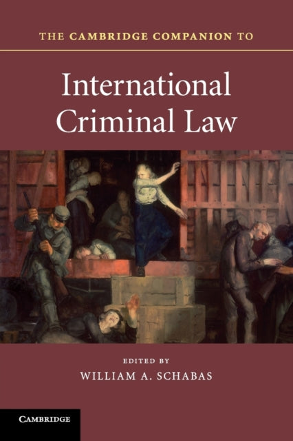 Book cover of: Cambridge Companion to International Criminal Law