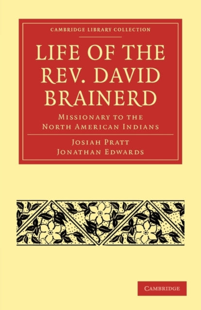 Book cover of: Life of the Rev. David Brainerd. By: Jonathan Edwards